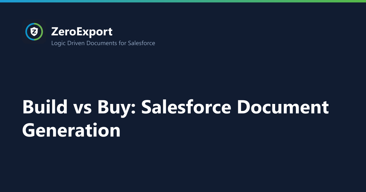 Build vs Buy: Salesforce Document Generation